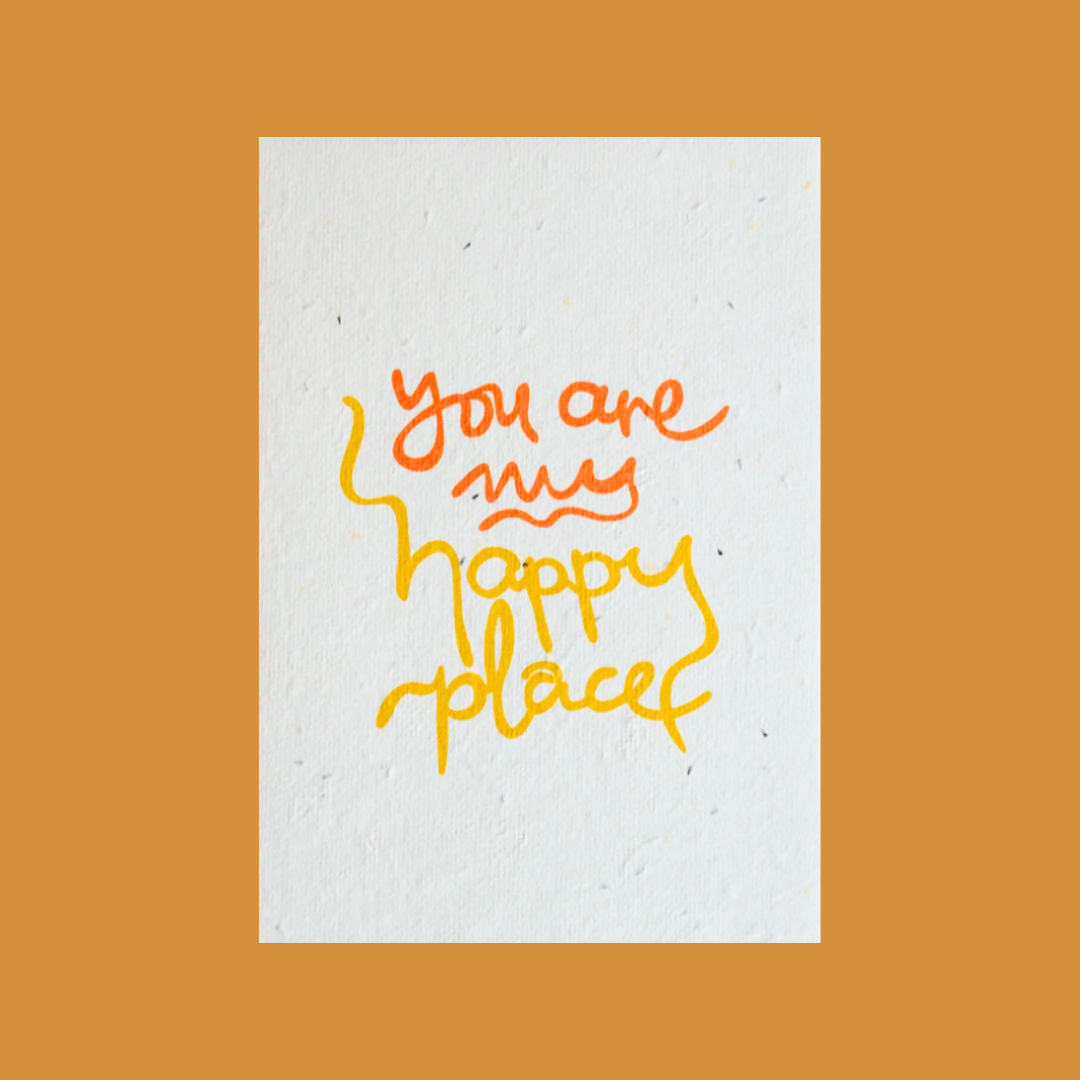 You Are My Happy Place Studio Y Seed Card 